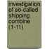 Investigation of So-Called Shipping Combine (1-11)