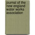 Journal Of The New England Water Works Association