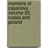 Memoirs of Casanova - Volume 25; Russia and Poland