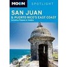 Moon Spotlight San Juan & Puerto Rico's East Coast door Suzanne Van Atten