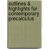 Outlines & Highlights For Contemporary Precalculus