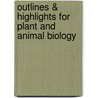 Outlines & Highlights For Plant And Animal Biology door Cram101 Textbook Reviews