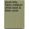 Plush Kitty Fabric Medium White Book & Bible Cover by Zondervan Publishing