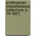 Smithsonian Miscellaneous Collections (V. 79 1927)