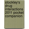 Stockley's Drug Interactions 2011 Pocket Companion door Karen Baxter
