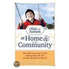 The Child With Autism At Home And In The Community by LaNita Miller