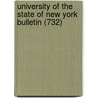 University of the State of New York Bulletin (732) by University Of York