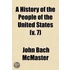 A History Of The People Of The United States (V. 7)