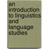 An Introduction To Linguistics And Language Studies door Anne McCabe