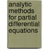 Analytic Methods for Partial Differential Equations