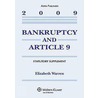 Bankruptcy and Article 9, 2009 Statutory Supplement door Elizabeth Warren