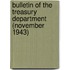 Bulletin of the Treasury Department (November 1943)