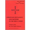 Christian Initiation And Baptism In The Holy Spirit door Sm George T. Montague