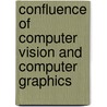 Confluence Of Computer Vision And Computer Graphics by Franc Solina