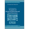 Dynamics of Advanced Materials and Smart Structures door Kazumi Watanabe