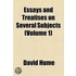 Essays And Treatises On Several Subjects (Volume 1)