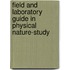 Field and Laboratory Guide in Physical Nature-Study