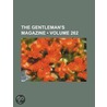 Gentleman's Magazine and Historical Chronicle (262) by General Books