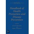 Handbook of Health Promotion and Disease Prevention