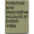 Historical And Descriptive Account Of British India