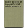 Insider Secrets Of Successful Real Estate Investors by Richard Hurst