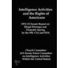 Intelligence Activities and the Rights of Americans door Spain United States
