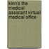 Kinn's The Medical Assistant Virtual Medical Office