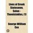 Lives Of Greek Statesmen, Solon - Themistokles, (1)