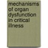 Mechanisms of Organ Dysfunction in Critical Illness