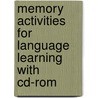 Memory Activities For Language Learning With Cd-Rom by Scott Thornbury