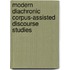 Modern Diachronic Corpus-Assisted Discourse Studies