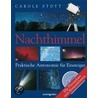 Nachthimmel - Praktische Astronomie für Einsteiger door Carole Stott