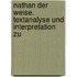 Nathan der Weise. Textanalyse und Interpretation zu