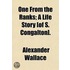 One From The Ranks; A Life Story [Of S. Congalton].