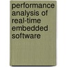 Performance Analysis of Real-Time Embedded Software by Yau-Tsun Steven Li