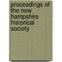 Proceedings of the New Hampshire Historical Society