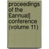 Proceedings of the £Annual] Conference (Volume 11)