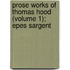 Prose Works of Thomas Hood (Volume 1); Epes Sargent