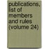 Publications, List of Members and Rules (Volume 24)
