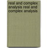 Real and Complex Analysis Real and Complex Analysis door Walter Rudin
