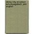 Stinky Inky at school. Schulausgabe/2. Jahr English