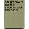 Straightforward Beginner. Student's Book Mit Cd-rom door Lindsay Clandfield