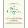 The Official Patient's Sourcebook On Plica Syndrome door Icon Health Publications