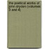 The Poetical Works Of John Dryden (Volumes 3 And 4)