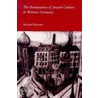 The Renaissance Of Jewish Culture In Weimar Germany by Michael Brenner