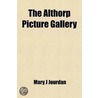 Althorp Picture Gallery; And Other Poetical Sketches by Mary J. Jourdan