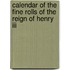 Calendar Of The Fine Rolls Of The Reign Of Henry Iii