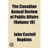 Canadian Annual Review of Public Affairs (Volume 18)