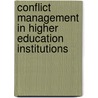 Conflict Management In Higher Education Institutions door Tilahun Bejitual Zellelew
