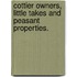 Cottier Owners, Little Takes And Peasant Properties.